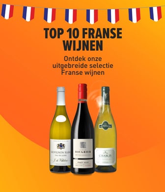 Top 10 franse wijnen. Ontdek onze uitgebreide selectie Franse wijnen